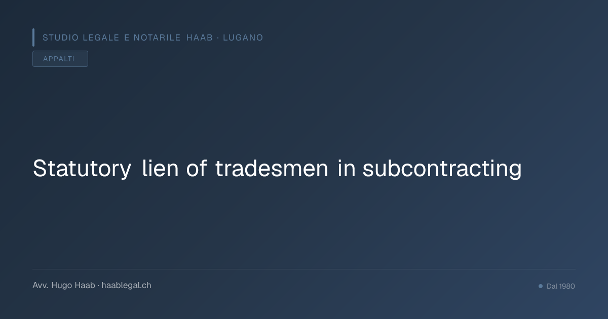 Statutory lien of tradesmen in subcontracting
