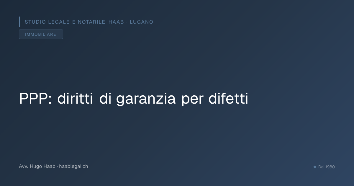 PPP: diritti di garanzia per difetti